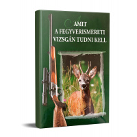 amit-a-fegyverismereti-vizsgan-tudni-kell-konyv-2023
